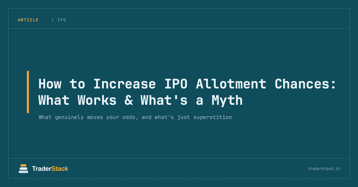 How to Increase IPO Allotment Chances: What Works & What's a Myth