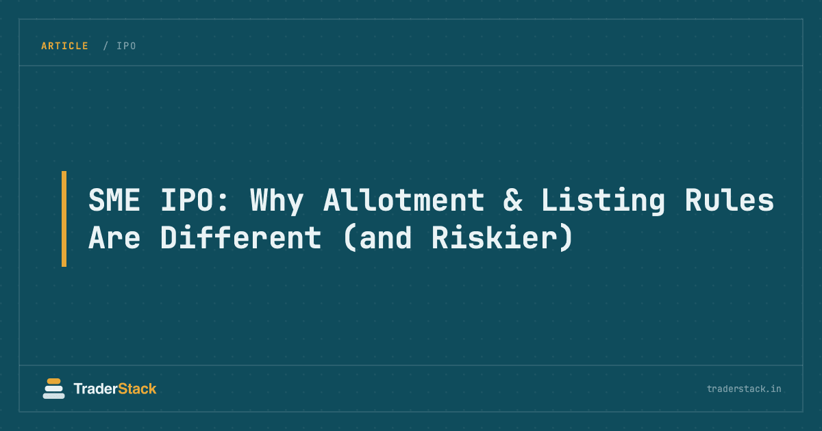 SME IPO: Why Allotment & Listing Rules Are Different (and Riskier)